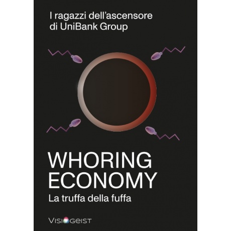 Scopri Whoring Economy